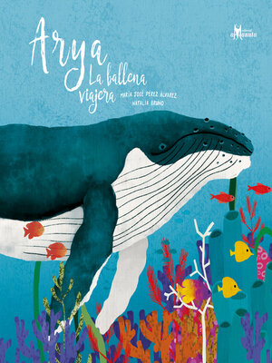 cover image of Arya la ballena viajera